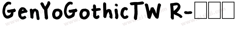 GenYoGothicTW R字体转换